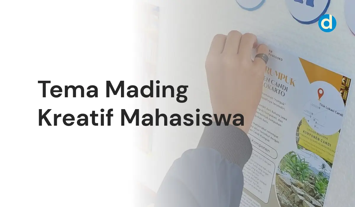 Mading Mading Kreatif Mahasiswa: Manfaat dan Tema yang Menarik - DuniaKampus.id