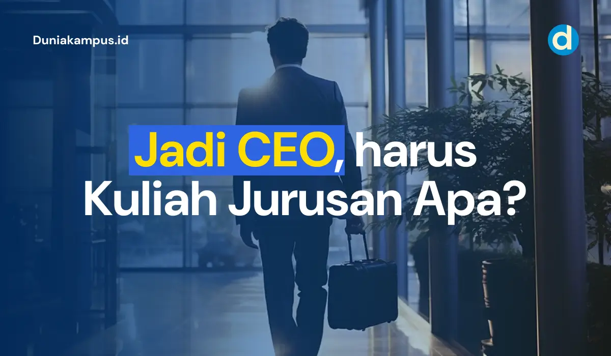 CEO Kuliah Jurusan Apa