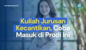 Kuliah jurusan kecantikan