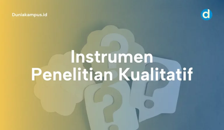 Instrumen Penelitian Kualitatif