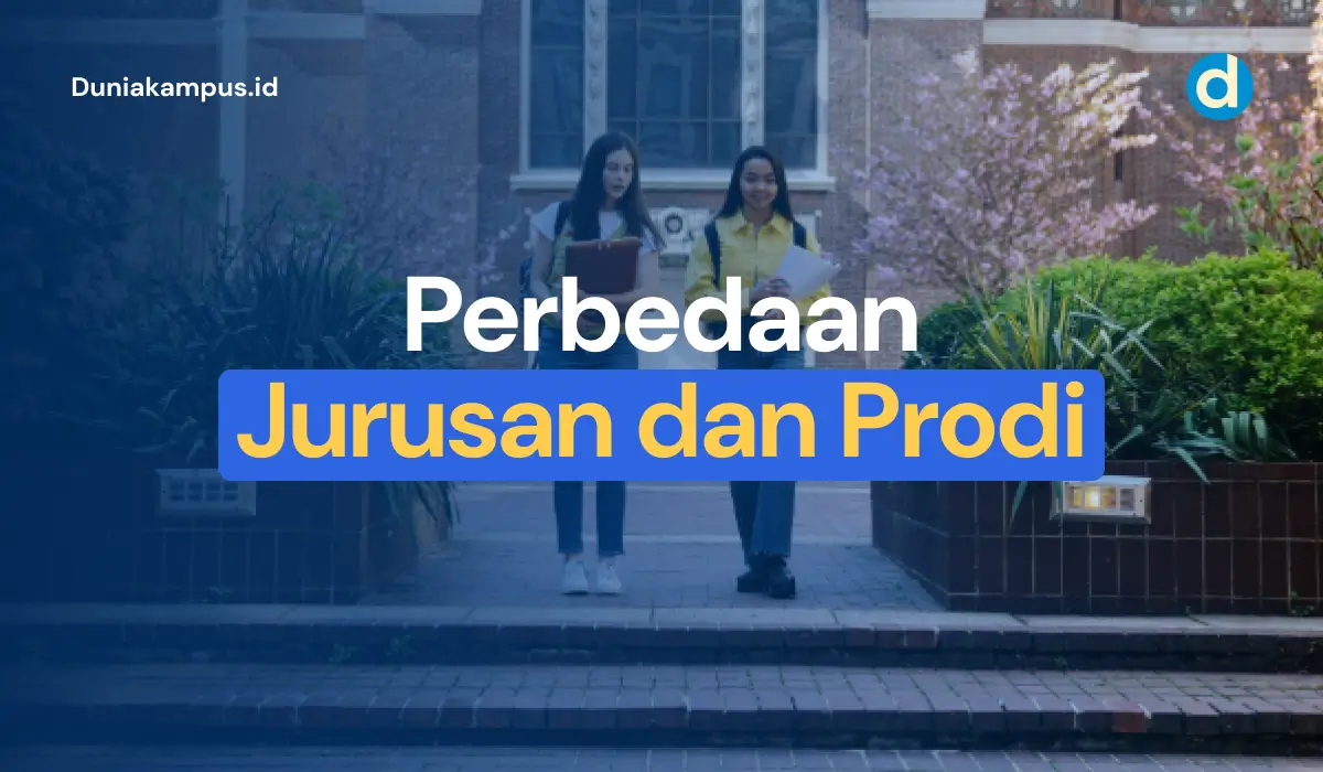 Perbedaan Jurusan dan Prodi