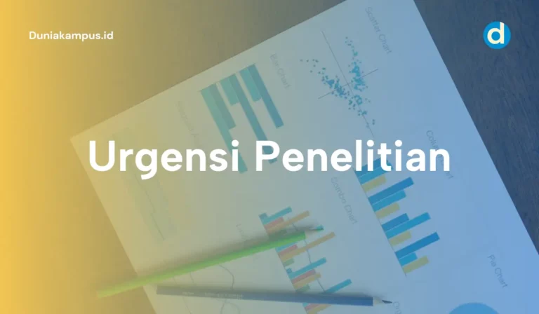 Urgensi Penelitian