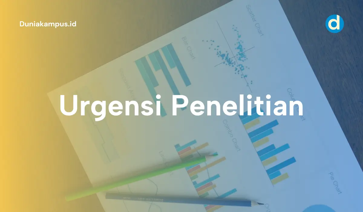Urgensi Penelitian