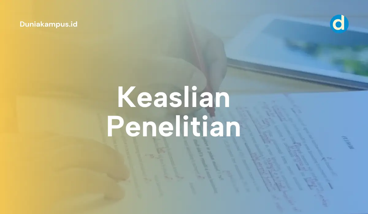 Apa itu Keaslian Penelitian