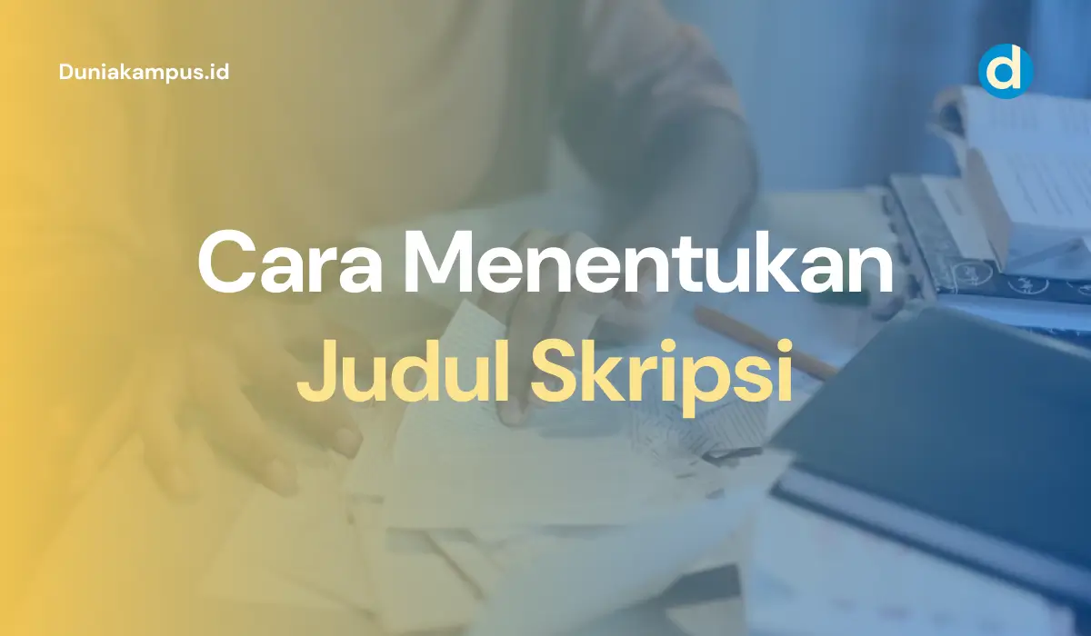 Cara Menentukan Judul Skripsi