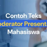 Contoh Teks Moderator Presentasi Mahasiswa
