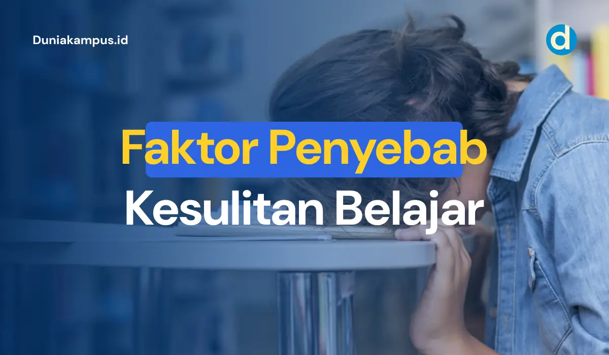 Faktor Penyebab Kesulitan Belajar