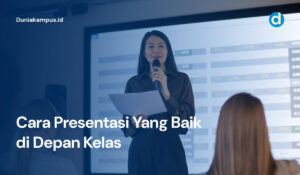 Cara Presentasi Yang Baik di Depan Kelas