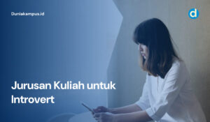 Jurusan Kuliah untuk Introvert