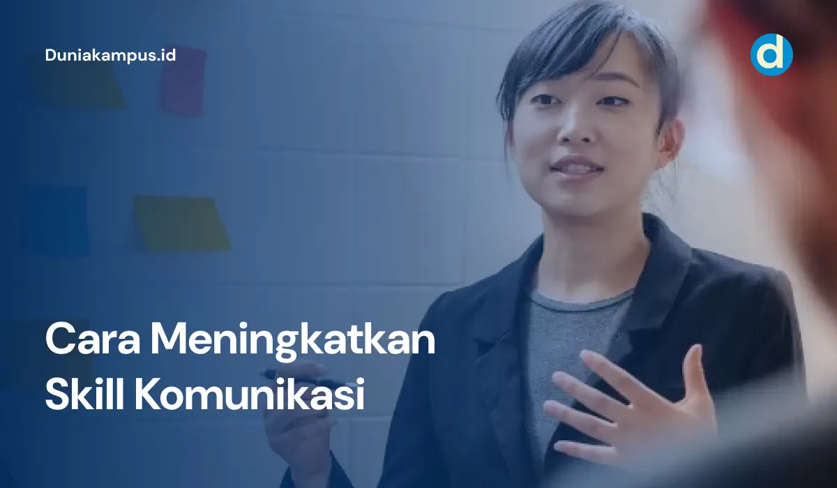 Cara Meningkatkan Skill Komunikasi