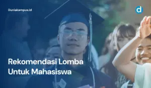 Rekomendasi Lomba Untuk Mahasiswa