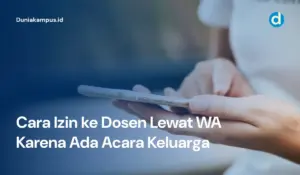 Cara Izin ke Dosen Lewat WA Karena Ada Acara Keluarga