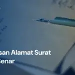 Penulisan Alamat Surat yang Benar dan Sesuai Kaidah