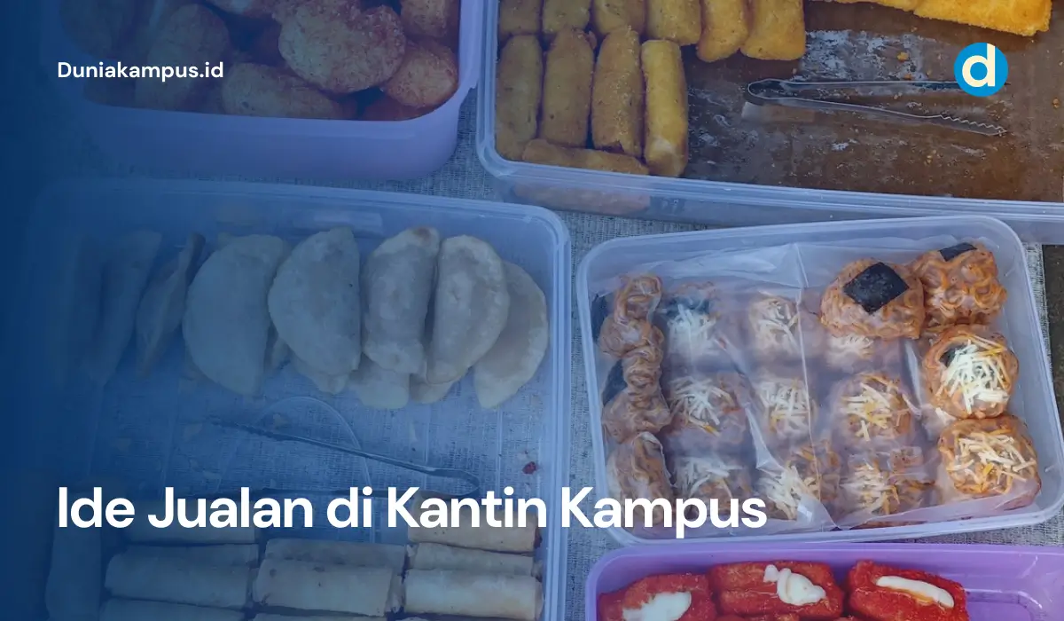 Ide Jualan di Kantin Kampus