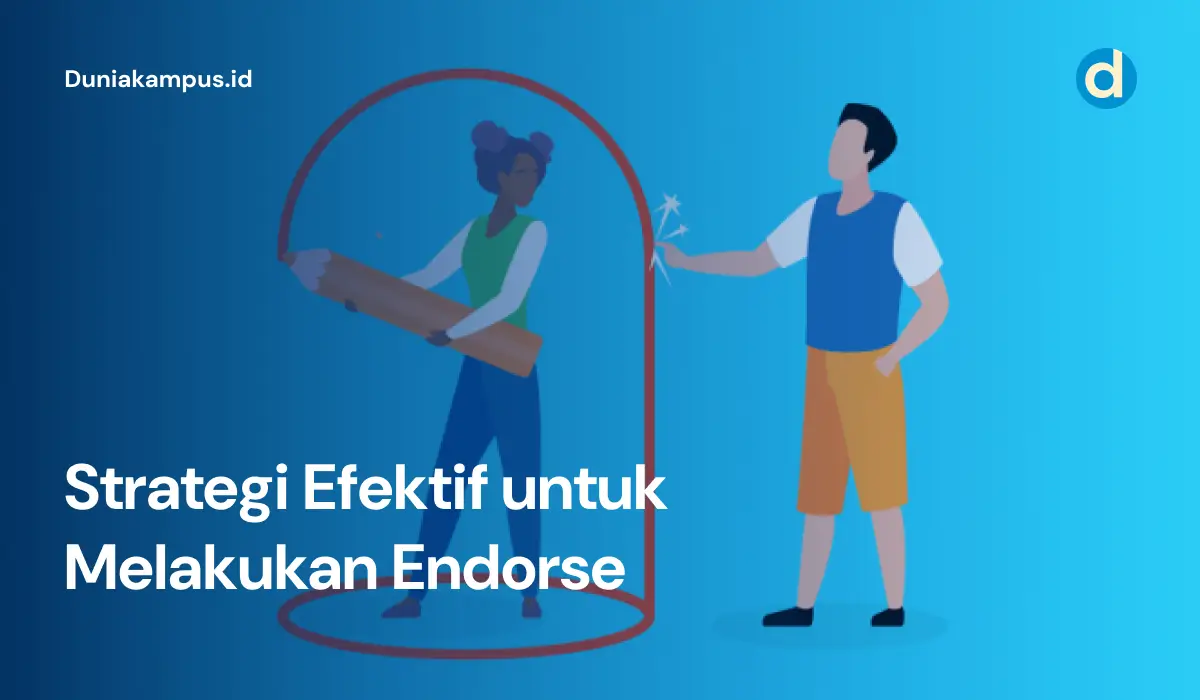 Strategi Efektif untuk Melakukan Endorse