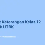 Surat Keterangan Kelas 12 Untuk UTBK
