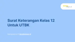 Surat Keterangan Kelas 12 Untuk UTBK